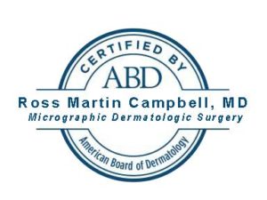 Dr. Ross Campbell certified by the American Board of Dermatology